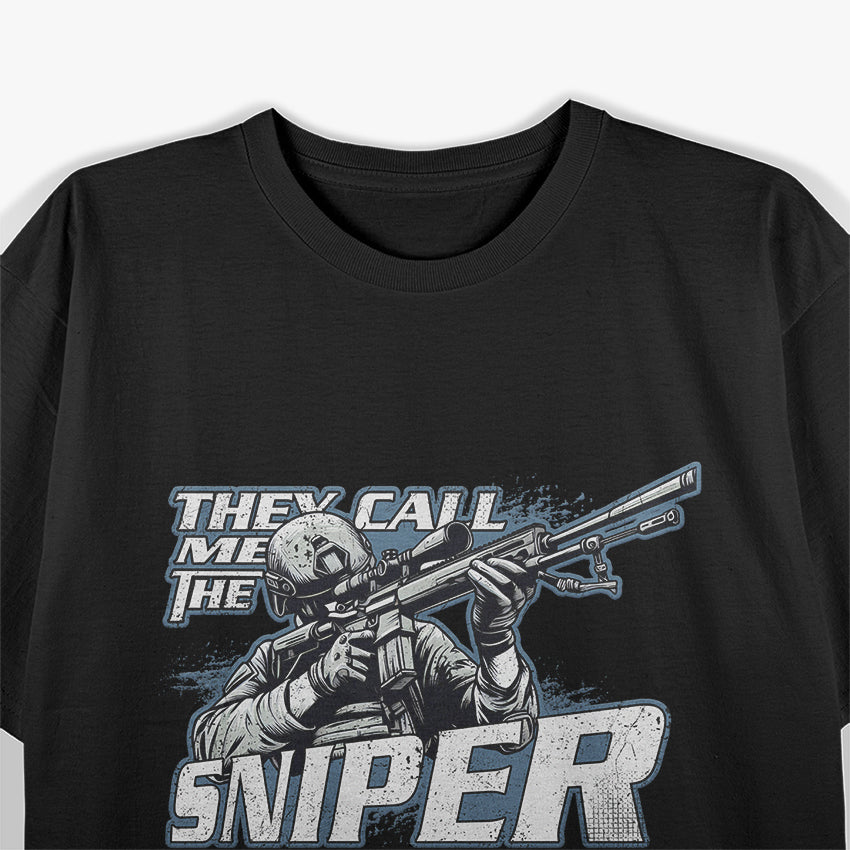 They Call Me The Sniper Design T-Shirt