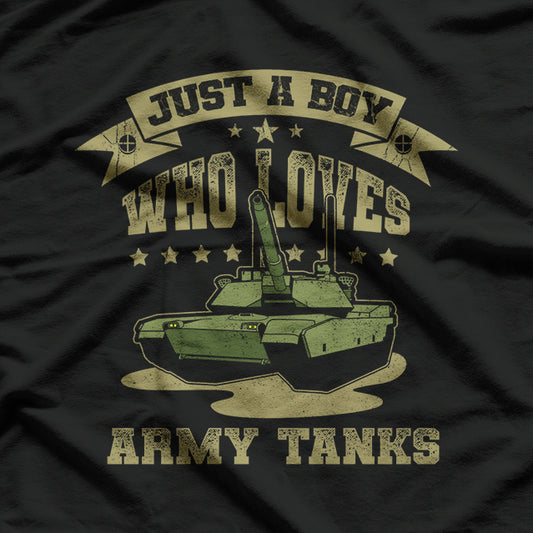 Just A Boy Who Loves Army Tanks Military WW2 Tanks T-Shirt