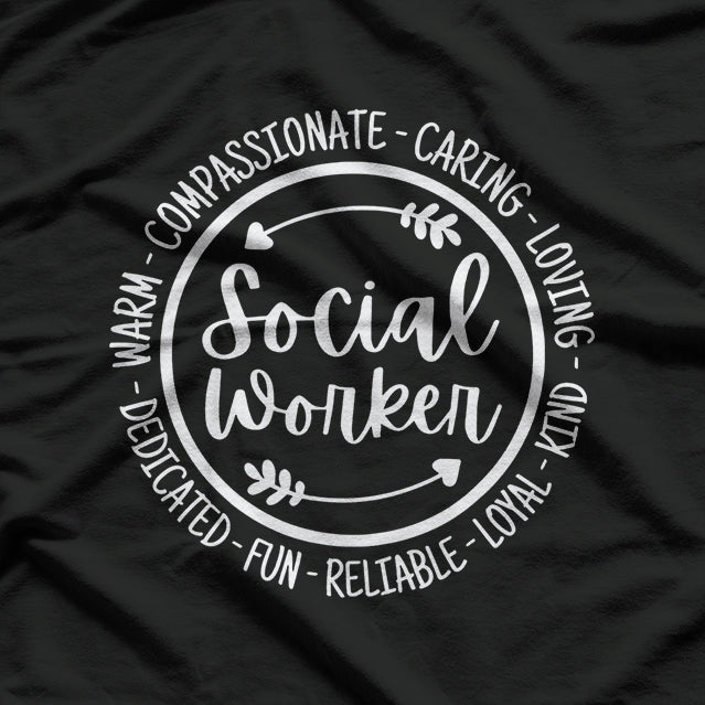 Social Worker Life - Show Social Work Appreciation with Style T-Shirt