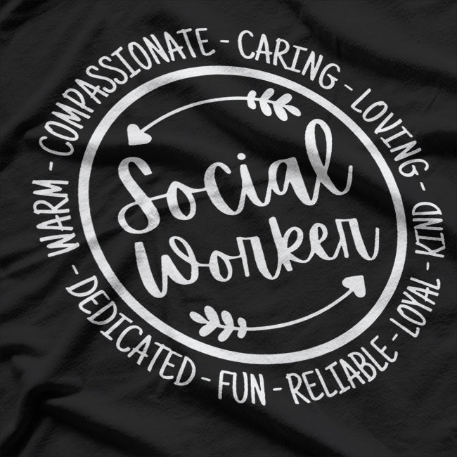 Social Worker Life - Show Social Work Appreciation with Style T-Shirt