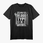 Funny Diesel Mechanic Trucker, My Blood Type Is Diesel T-Shirt