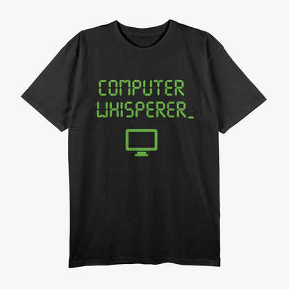 Computer Whisperer, Technical Support Nerds Geek T-Shirt