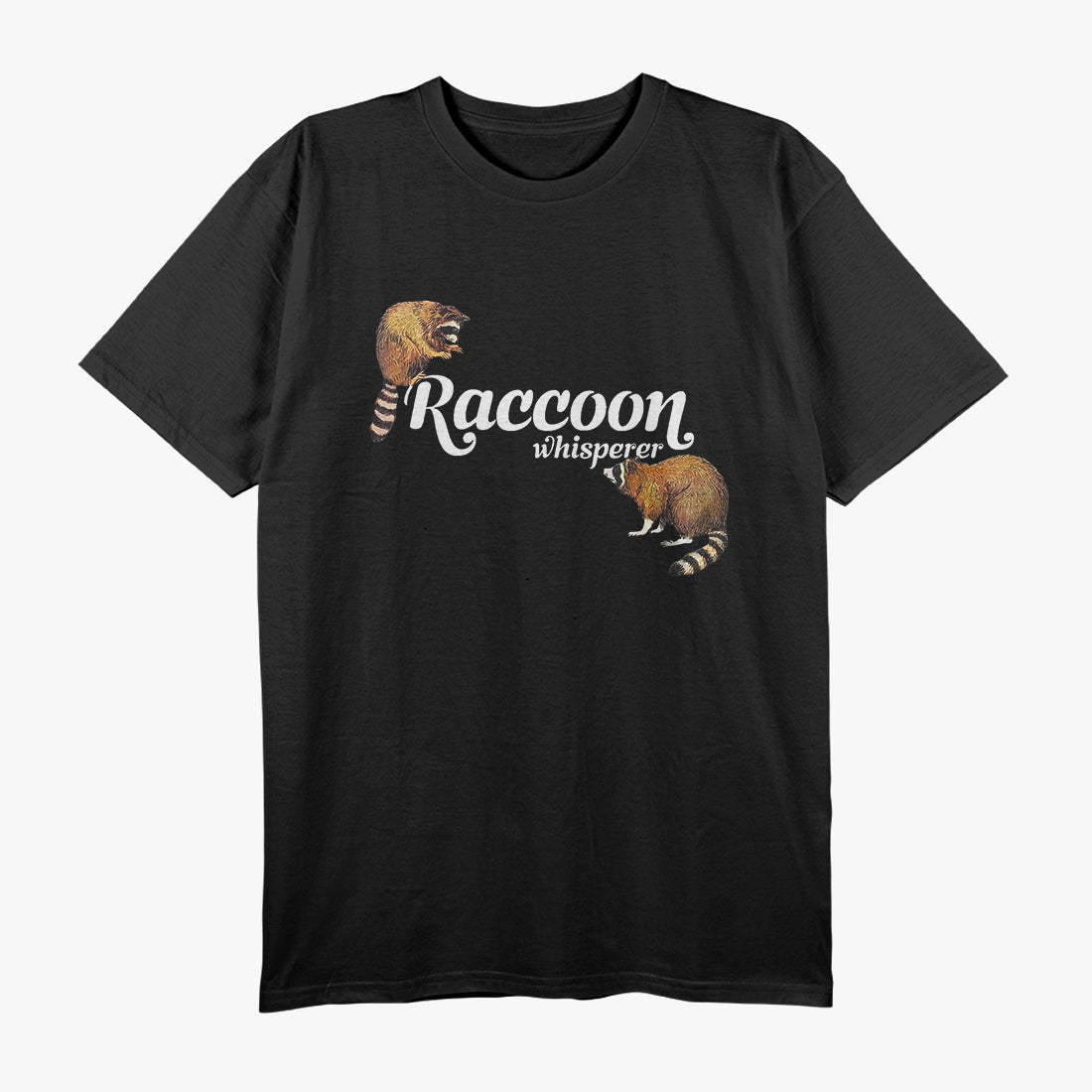 Raccoon Whisperer, Cute Raccoon Lover Racoon T-Shirt