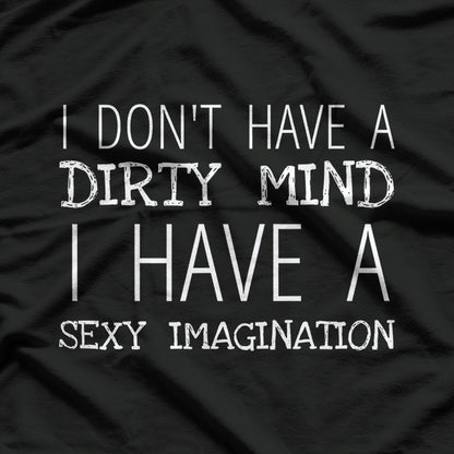 Sexual Innuendo Naughty Adult Humor Dirty Joke T-Shirt