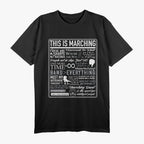 This Is Marching Band, Funny Marching Band Sayings and Memes T-Shirt