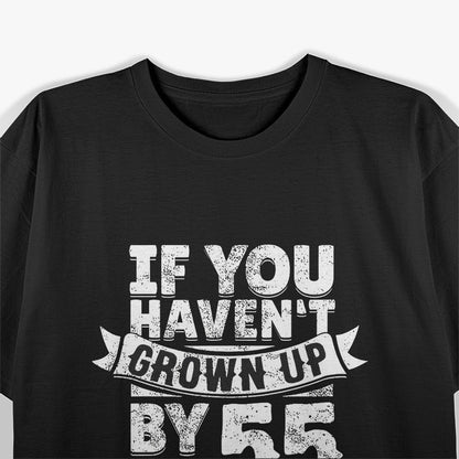 55th Birthday Funniest Milestone Celebration Saying T-Shirt