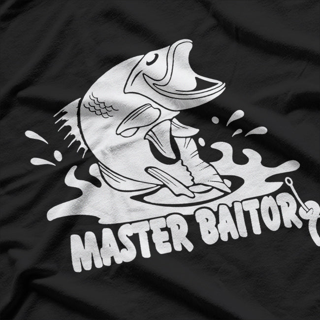 Master Baitor Reel in the Laughs T-Shirt