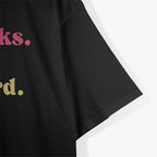 Stay Weird Read Books Be Kind Fun Quirky Quote T-Shirt