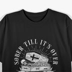 Sober Till It’s Over Day by Day, Tattoo-Style Skull Sobriety T-Shirt