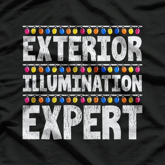 Exterior Illumination Expert T-Shirt