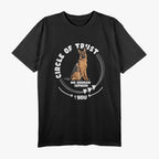 Circle of Trust - My German Shepherd Knows Best T-Shirt