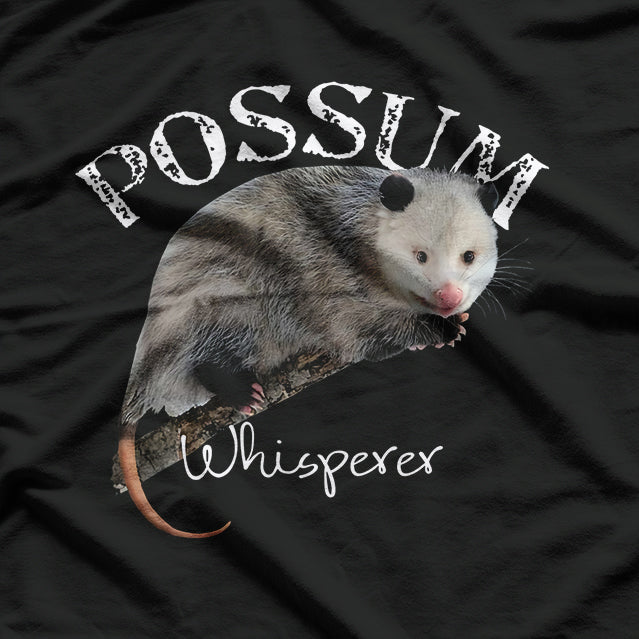 Possum Whisperer - Master of the Midnight Mischief T-Shirt