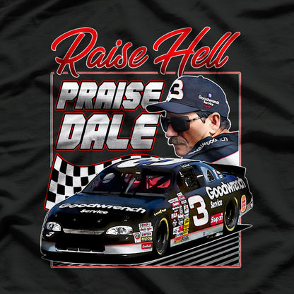 Raise Hell, Praise Dale 90s Retro NASCAR Vibes T-Shirt