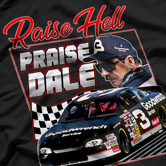 Raise Hell, Praise Dale 90s Retro NASCAR Vibes T-Shirt