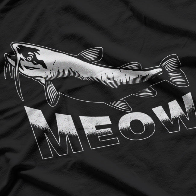 Catfish Meow Funny Catfishing T-Shirt