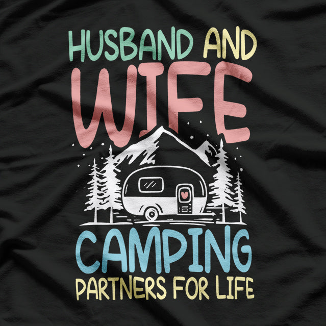 Husband And Wife Camping Partners For Life T-Shirt