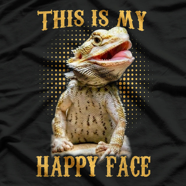 This Is My Happy Face - Funny Bearded Dragon T-Shirt