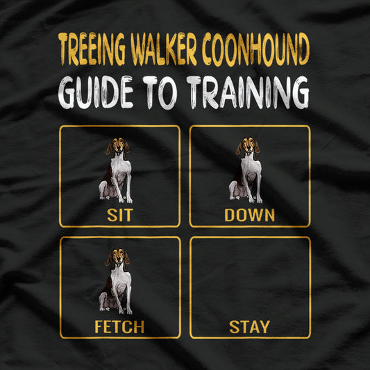 Treeing Walker Coonhound - Guide to Training and Obedience T-Shirt