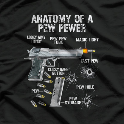 Anatomy of a Pew Pew, Ammo and Gun Humor T-Shirt