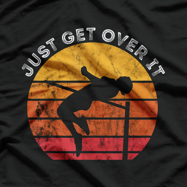 High Jumping Just Get Over It Retro Sunset Sports T-Shirt