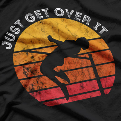 High Jumping Just Get Over It Retro Sunset Sports T-Shirt