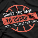 Funny Basketball - I'm Sorry Retro Sports Lover Humor T-Shirt