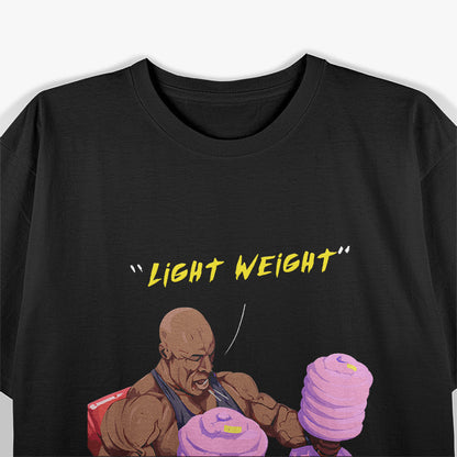 Light Weight Baby - Ronnie Coleman T-Shirt