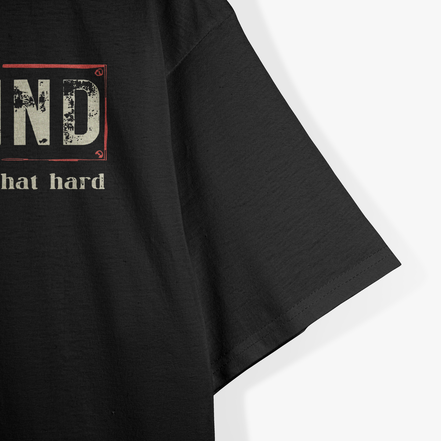 Be Kind It's Really Not That Hard Inspirational Quote T-Shirt