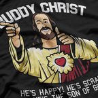 Buddy Christ He's Happy He's Scrappy' He The Son Of God T-Shirt