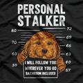 Cavapoo Dog Owner Personal Stalker Cavapoo T-Shirt