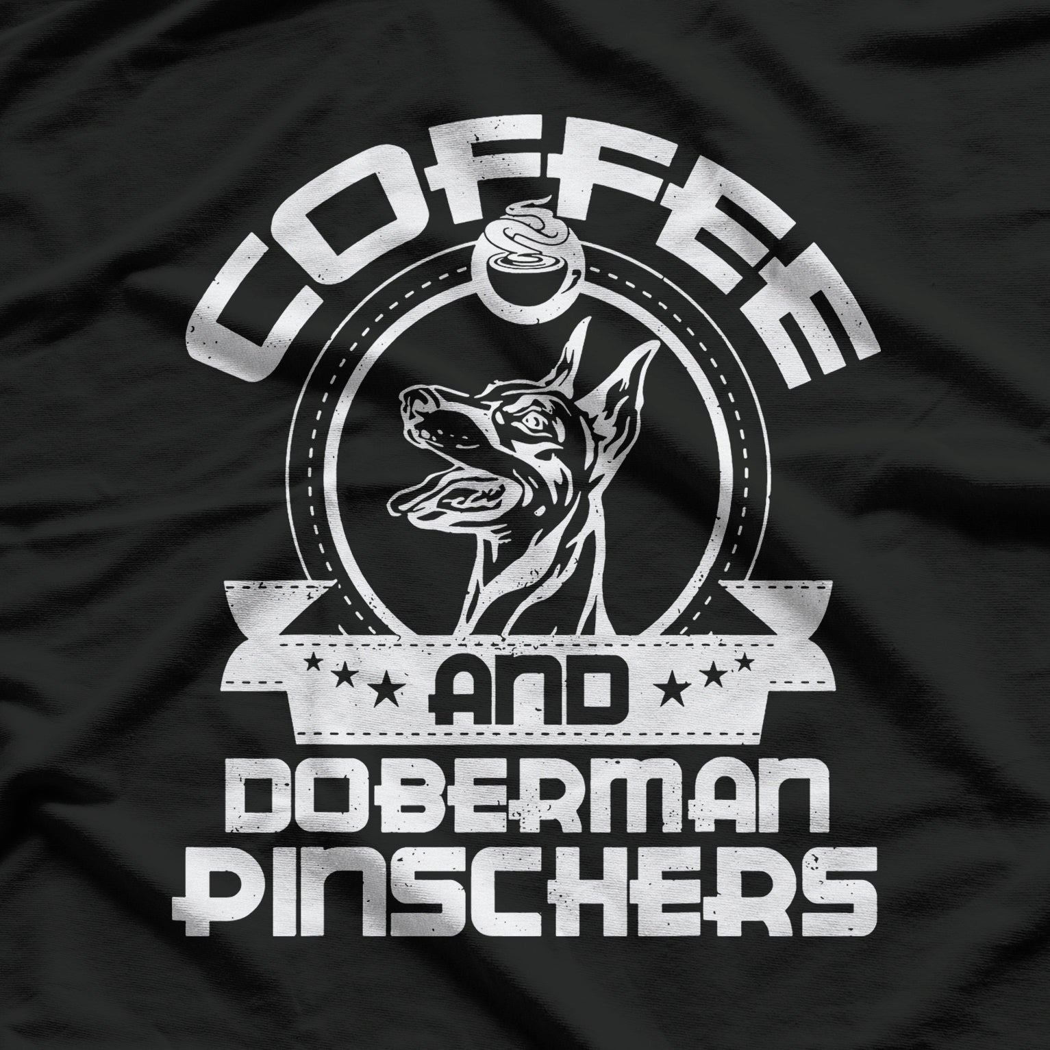 Coffee And Doberman Pinscher Coffee Drinking Dog Owner Lover T-Shirt