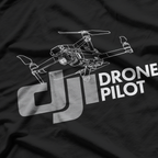 Dji Drone Pilot Drone Operator, Awesome Pilot T-Shirt