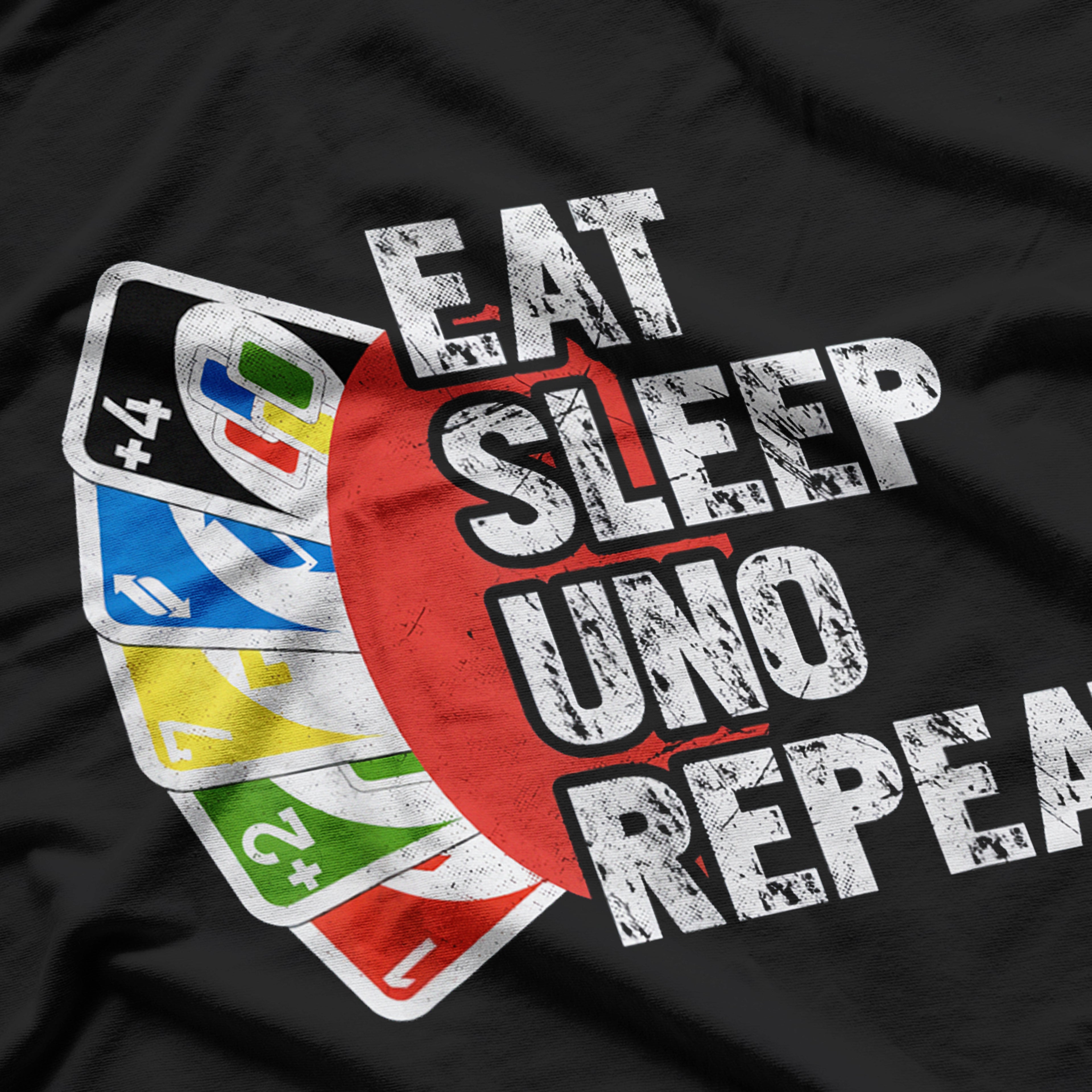 Eat Sleep Uno Repeat Funny T-Shirt