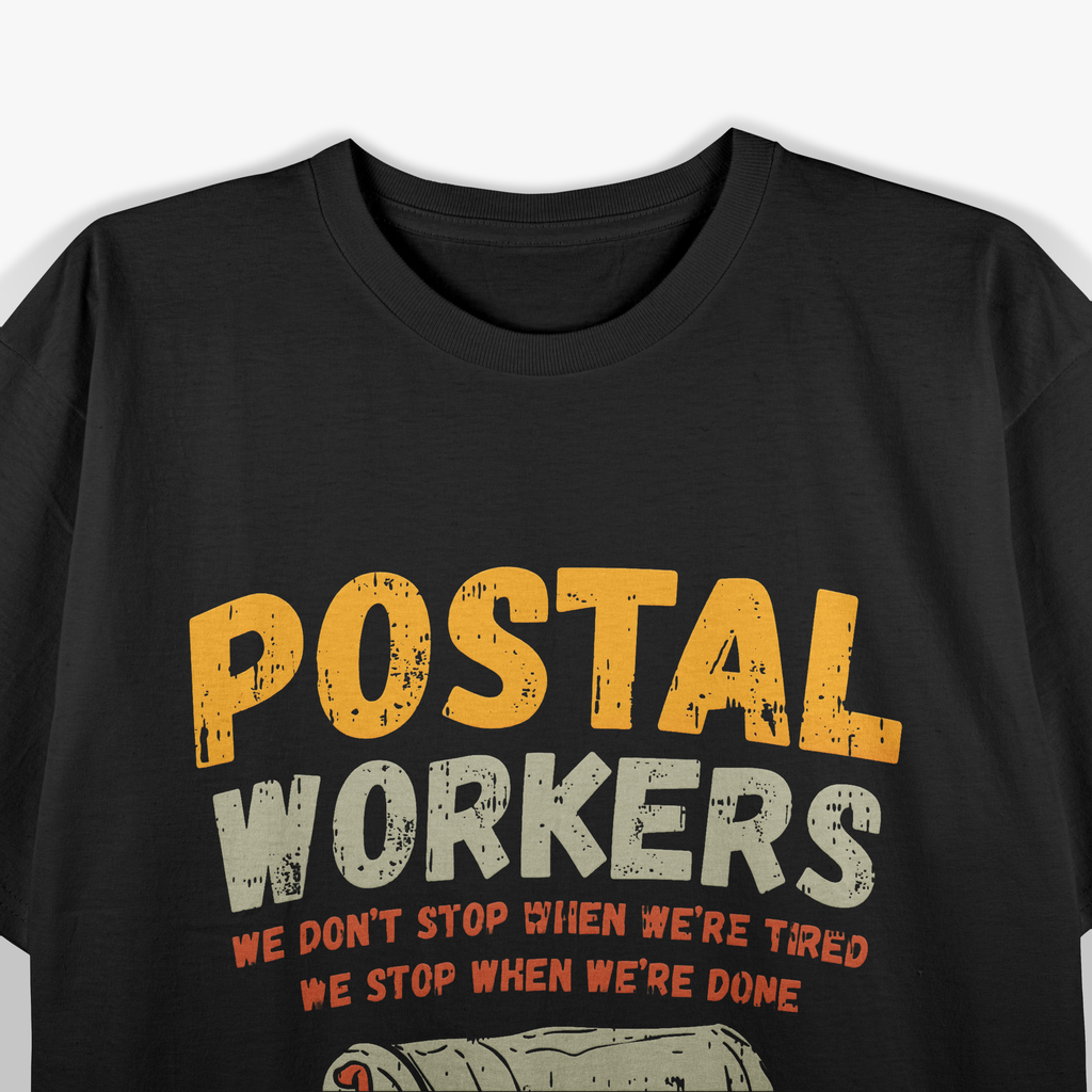 Funny Postal Worker, Mail Carrier T-Shirt