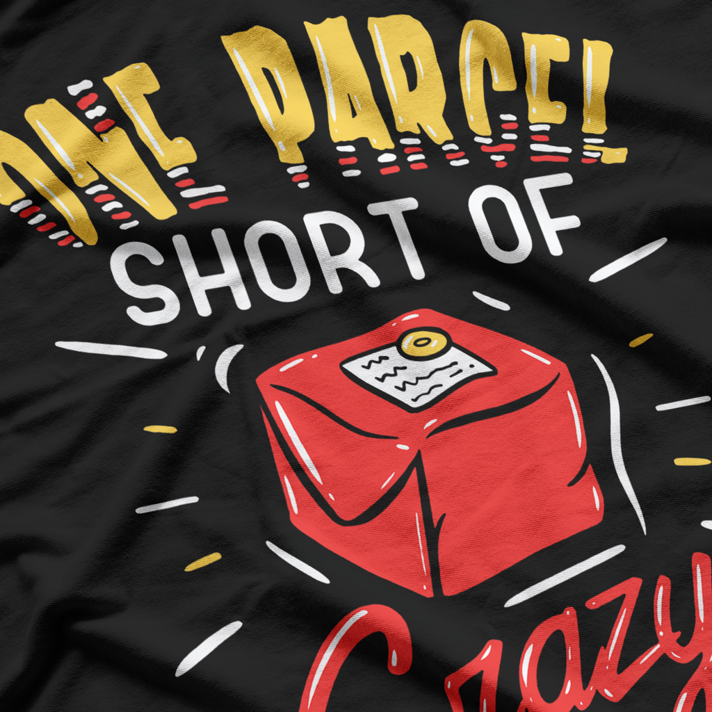 Funny Postal Worker, One Parcel T-Shirt