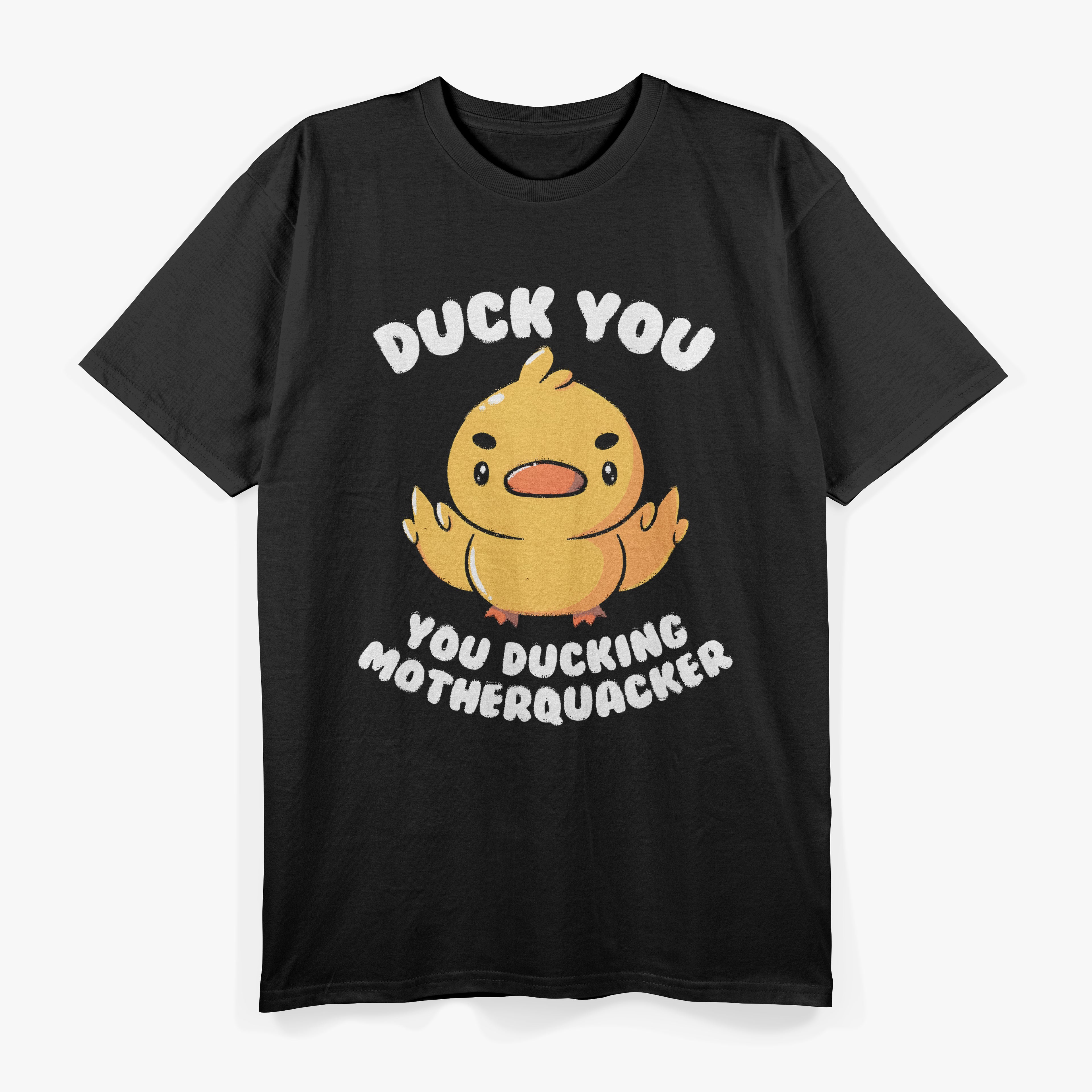 Ducking Motherquacker T-Shirt