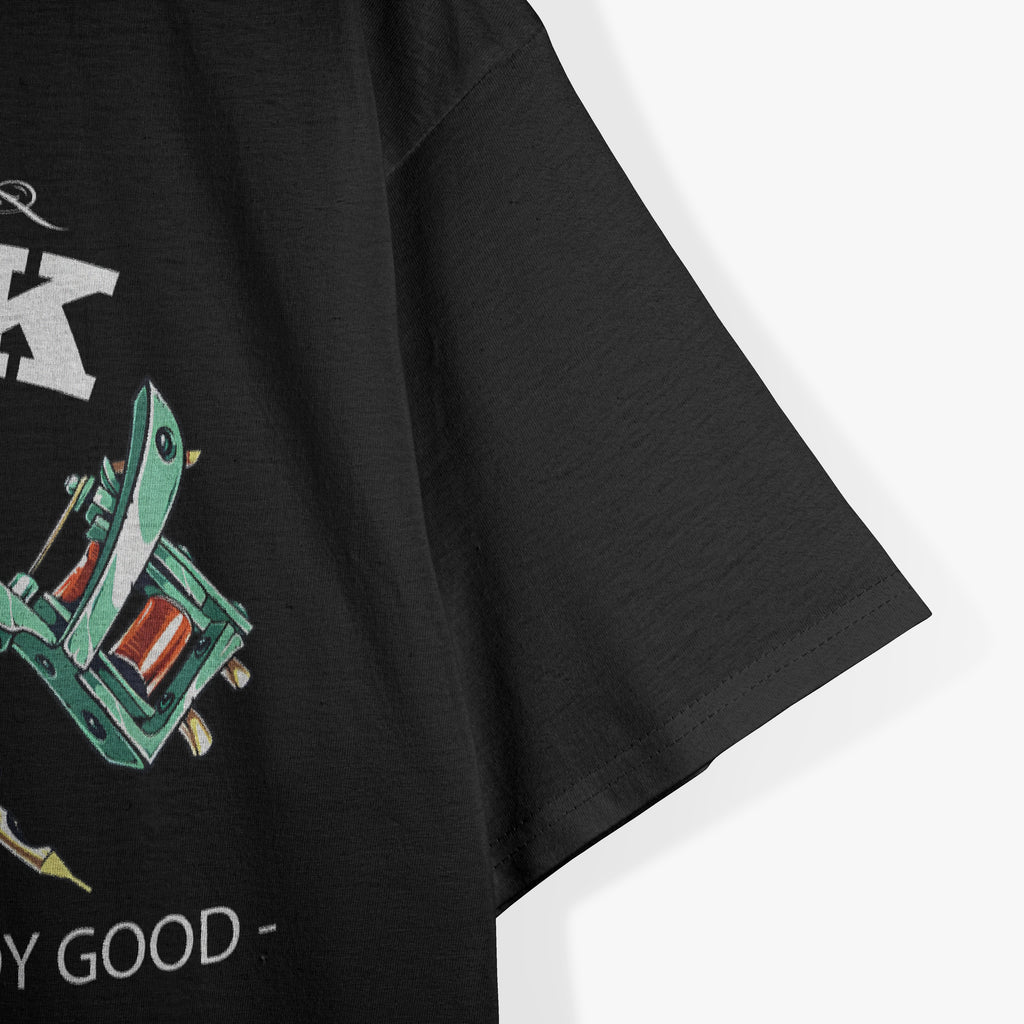 Tattoo Lovers Ink It Does A Body Good T-Shirt