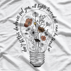 Call Your Mom Don't Let This Darkness Fool You T-Shirt