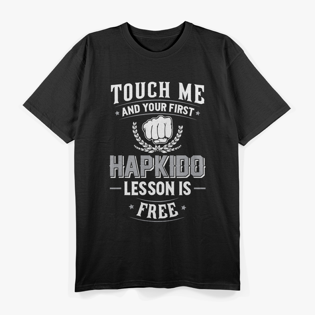 Hapkido Lesson Is Free Funny Novelty T-Shirt