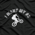 I Want My Two Dollars! Better Off Dead Funny Movie Quote T-Shirt