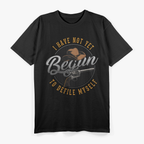 Western Movie or I Have Not Yet Begun to Defile Myself T-Shirt