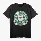 I Like Coffee and Cats and Maybe 3 People T-Shirt