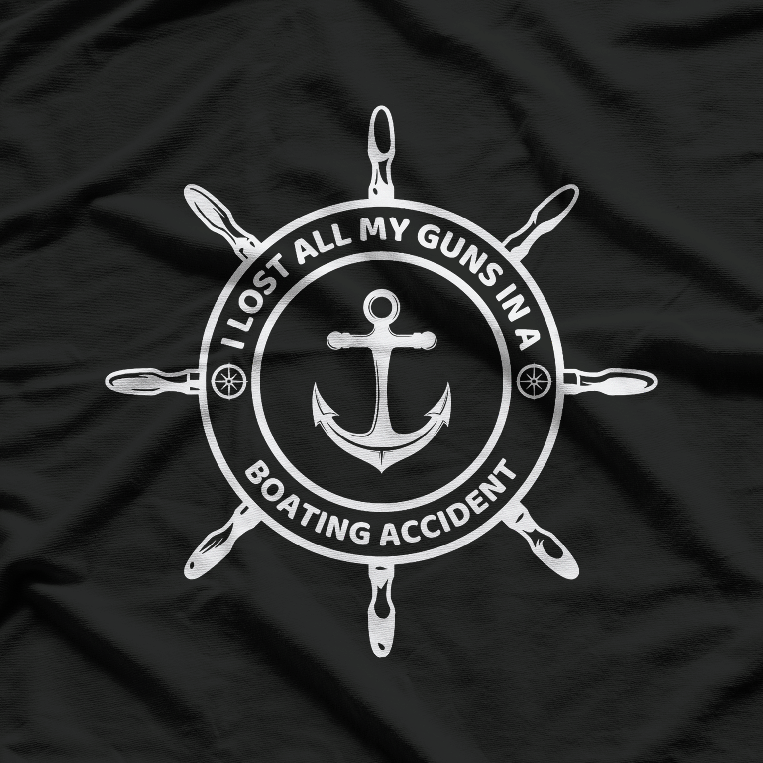 I Lost All My Guns In Boating Accident Funny T-Shirt