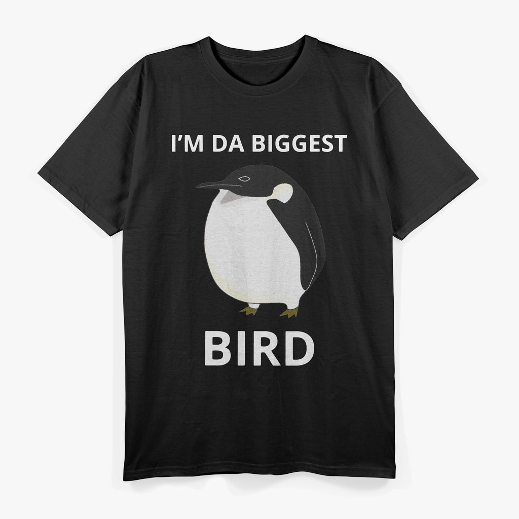 I'M BIGGEST BIRD Meme Enthusiasts for Bird Lover T-Shirt