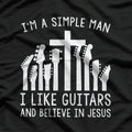 I'm A Simple Man I Like Guitars Musician T-Shirt