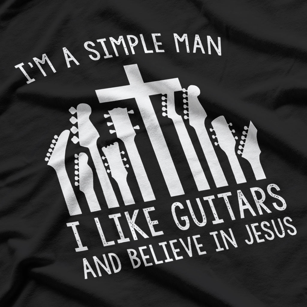 I'm A Simple Man I Like Guitars Musician T-Shirt