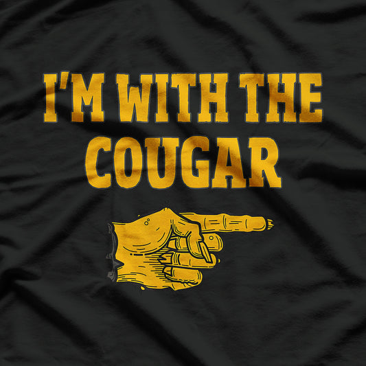 I'm With The Cougar Funny T-Shirt