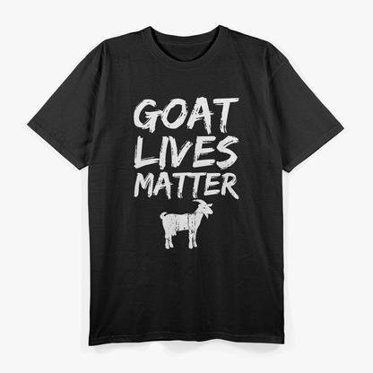 Goat Lives Matter – Hilarious Farm Animal Lover T-Shirt