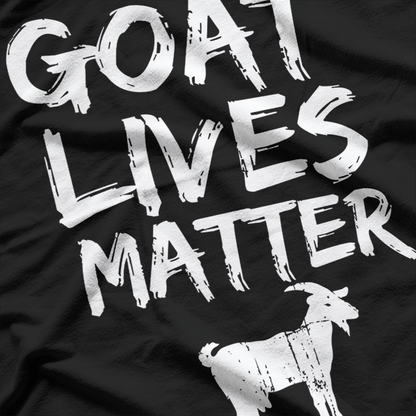 Goat Lives Matter – Hilarious Farm Animal Lover T-Shirt