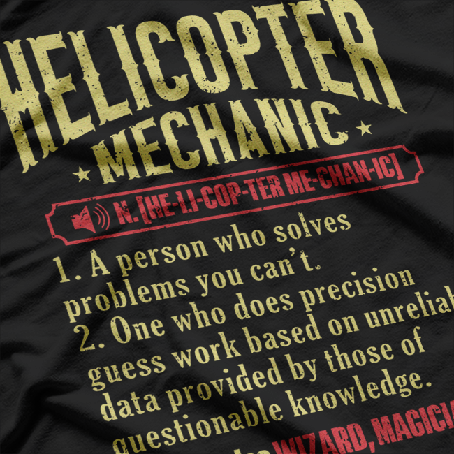 Helicopter Technician Helicopter Mechanic T-Shirt
